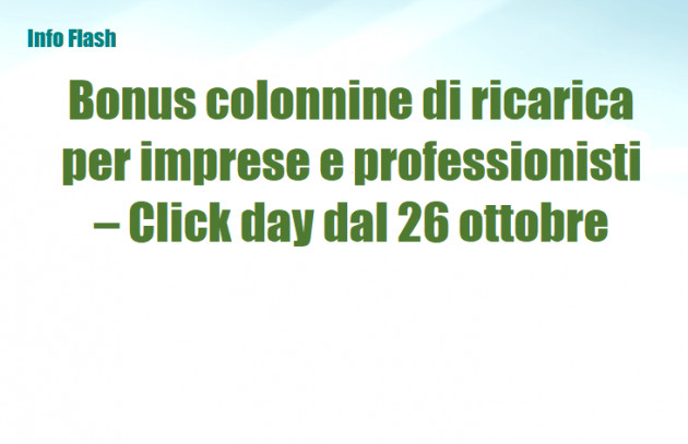 Bonus colonnine di ricarica per imprese e professionisti – Click day dal 26 ottobre