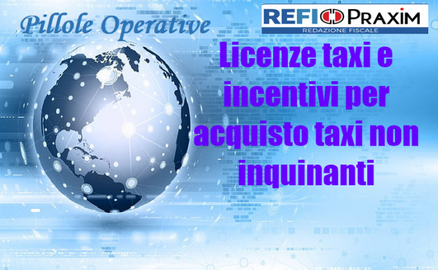 Licenze taxi e incentivi per acquisto taxi non inquinanti