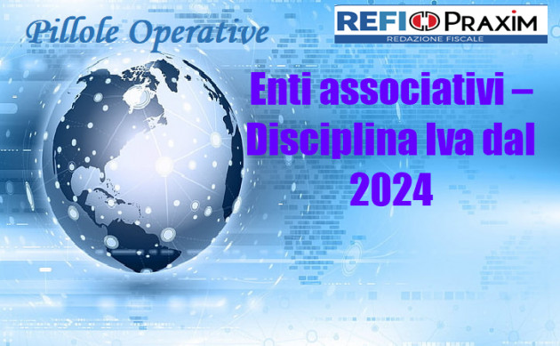 Enti associativi – Disciplina Iva dal 2024
