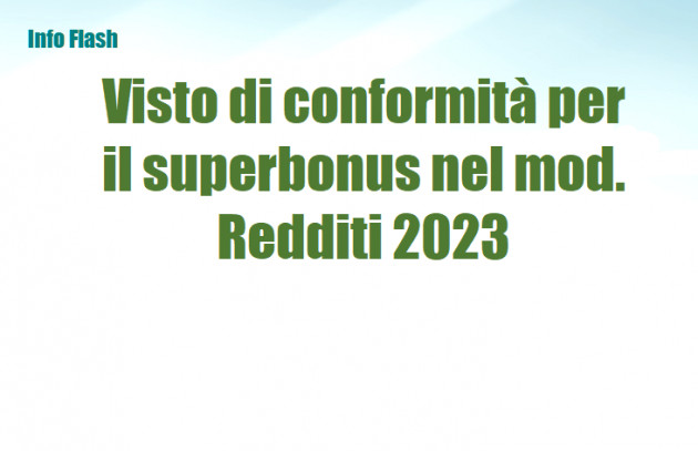 Visto di conformità per il superbonus nel mod. Redditi 2023