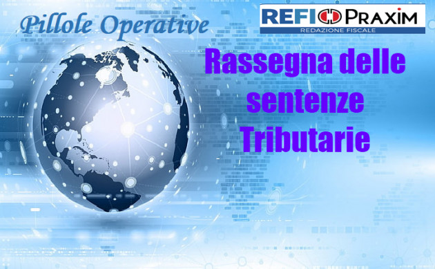 Rassegna delle sentenze Tributarie