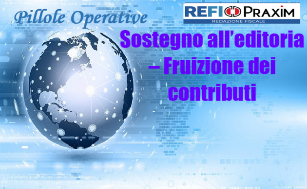 Sostegno all’editoria – Fruizione dei contributi