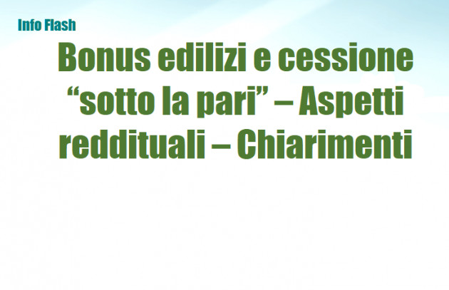 Bonus edilizi e cessione “sotto la pari” – Aspetti reddituali - Chiarimenti