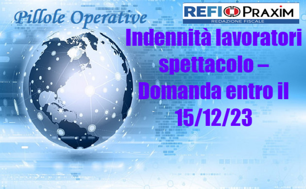 Indennità lavoratori spettacolo – Domanda entro il 15/12/23