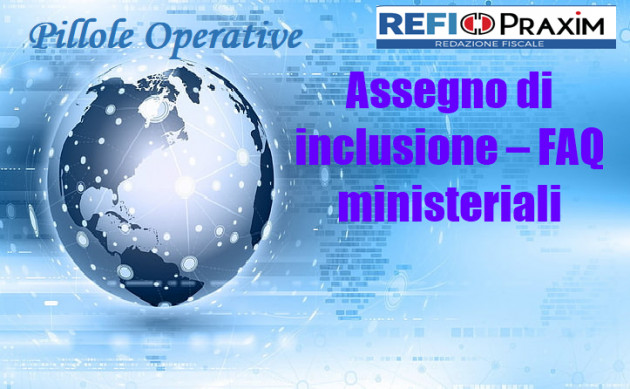 Assegno di inclusione – FAQ ministeriali