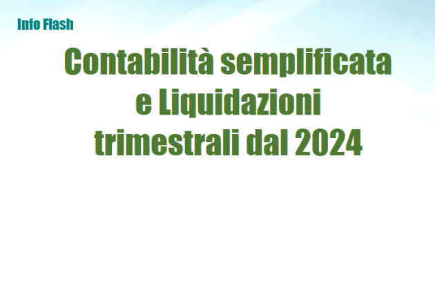 Contabilita semplificata e Liquidazioni trimestrali dal 2024