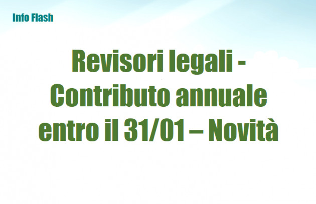 Revisori legali - Contributo annuale entro il 31 gennaio - Novità
