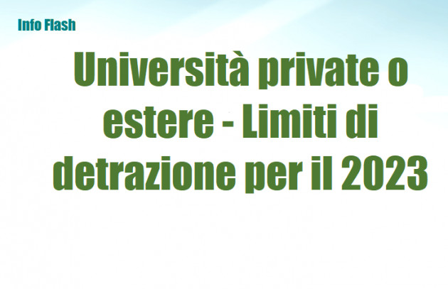 Università private o estere - Limiti di detrazione per il 2023