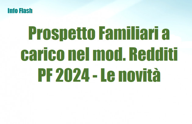 Prospetto dei familiari a carico nel mod Redditi PF 2024 - Le novità