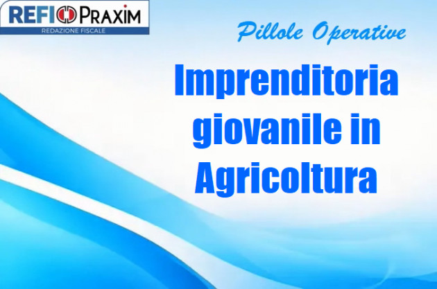 Imprenditoria giovanile in Agricoltura