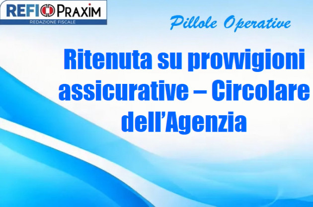 Ritenuta su provvigioni assicurative – Circolare dell’Agenzia