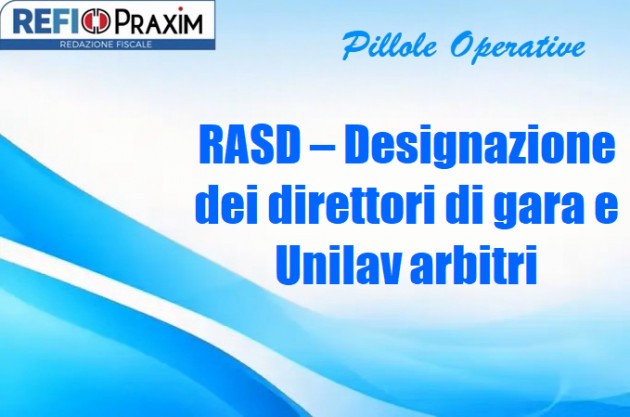 RASD – Designazione dei direttori di gara e Unilav arbitri