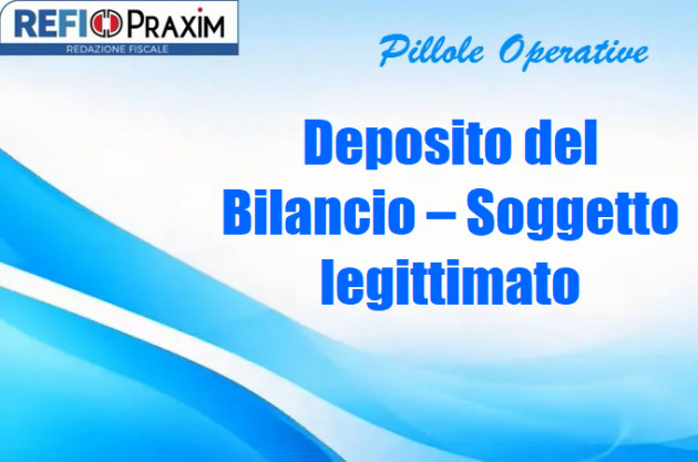 Deposito del Bilancio – Soggetto legittimato