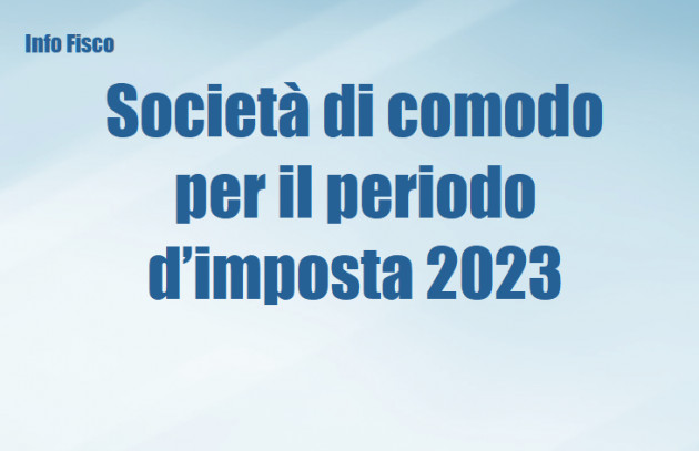 Società di comodo per il periodo d’imposta 2023