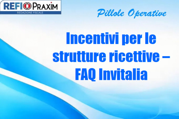 Incentivi per le strutture ricettive – FAQ Invitalia