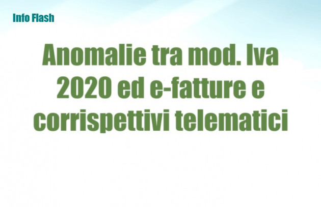 Anomalie tra il mod. Iva 2020 e le fatture elettroniche e corrispettivi telematici