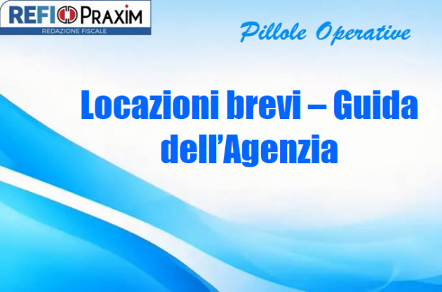 Locazioni brevi - Guida dell'Agenzia