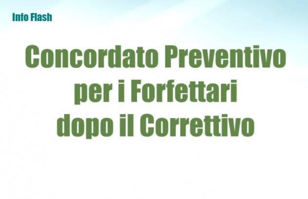 Concordato Preventivo per i Forfettari dopo il Correttivo