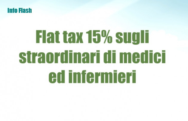 Flat tax sugli straordinari di medici ed infermieri da giugno 2024
