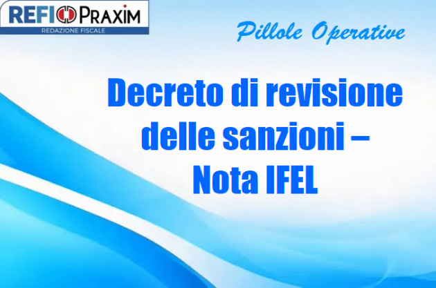 Decreto di revisione delle sanzioni – Nota IFEL