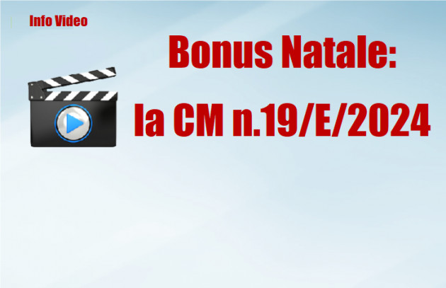 Bonus Natale:  la CM n.19/E/2024