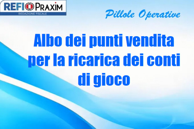 Albo dei punti vendita per la ricarica dei conti di gioco
