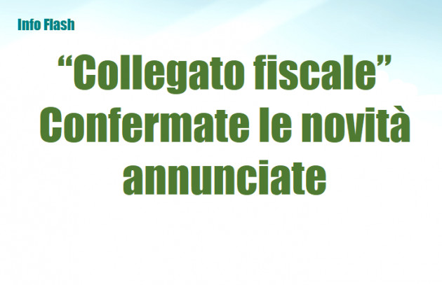 “Collegato fiscale” - Confermate le novità annunciate