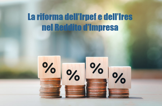 Differita - La riforma dell’Irpef e dell’Ires nel Reddito d’Impresa