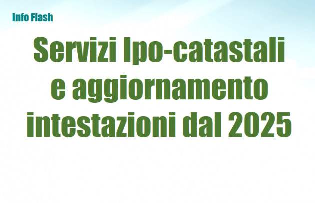 Tassazione servizi Ipo-catastali e aggiornamento intestazioni dal 2025
