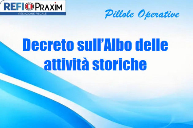 Decreto sull’Albo delle attività storiche