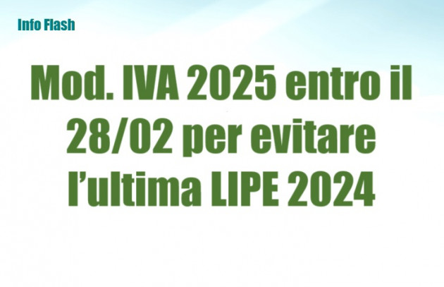 Dichiarazione iva entro il 28 febbraio per evitare l’ultima LIPE 2024