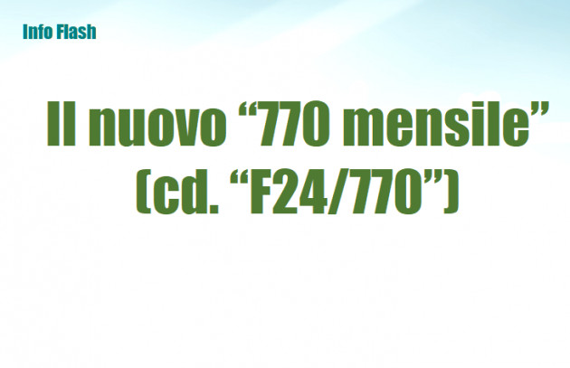 La nuova dichiarazione mensile dei sostituti d’imposta (cd. “F24/770”)