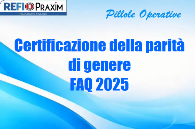 Certificazione della parità di genere – FAQ 2025
