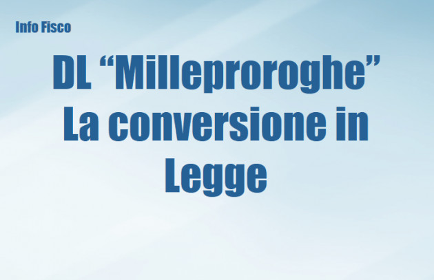 Decreto Milleproroghe 2025 – La conversione in legge