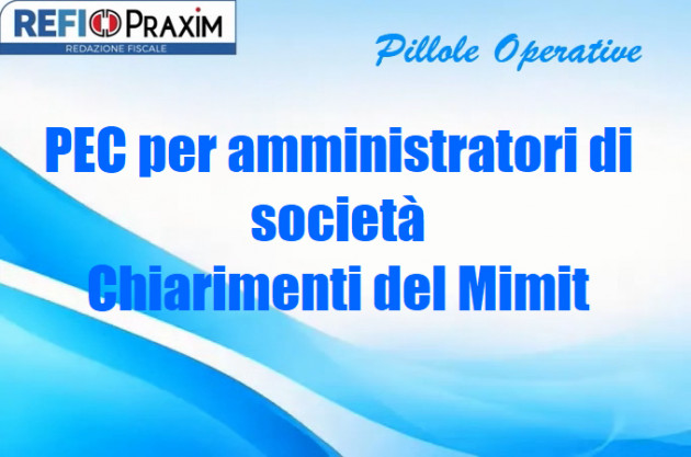 PEC per amministratori di società – Chiarimenti del Mimit