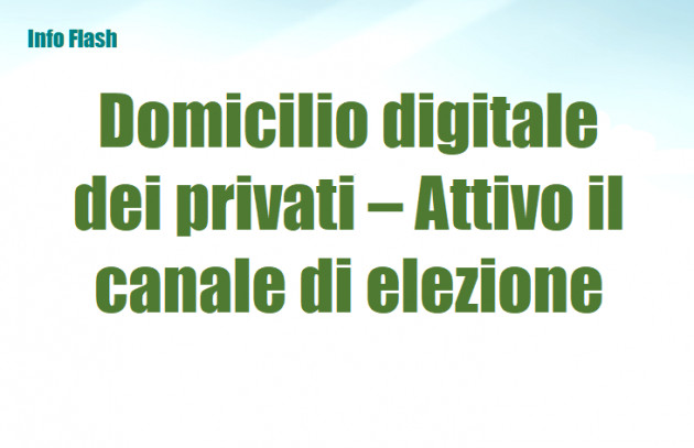 Domicilio digitale speciale dei privati – Attivo il canale di elezione