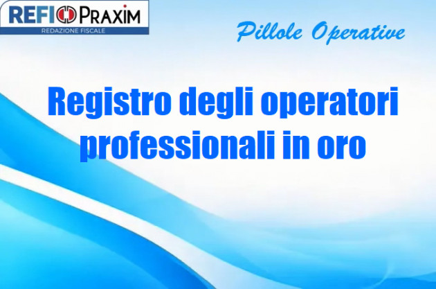 Registro degli operatori professionali in oro