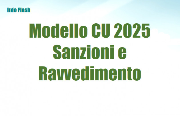 Modello CU 2025 - Sanzioni e ravvedimento operoso