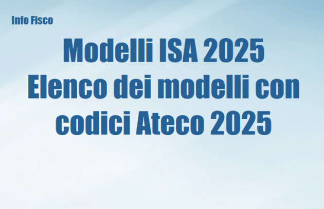Modelli ISA 2025 – Elenco dei modelli con i codici Ateco 2025