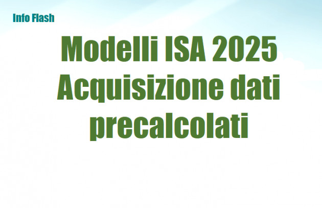 Modelli ISA 2025 - Acquisizione dei dati precalcolati (anche ai fini del CPB)