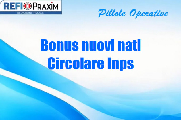 Bonus nuovi nati – Circolare Inps