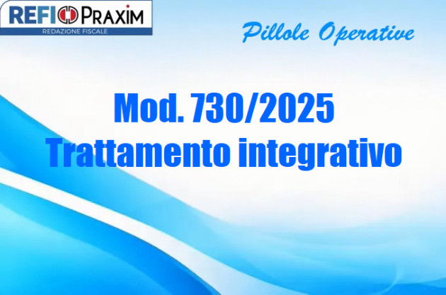 Mod. 730/2025 – Trattamento integrativo