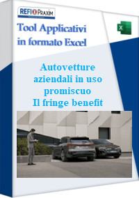 Autovetture aziendali in uso promiscuo - Il fringe benefit (new)