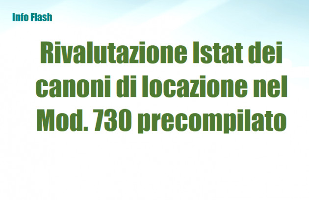 Rivalutazione Istat dei canoni di locazione nel Mod. 730 precompilato