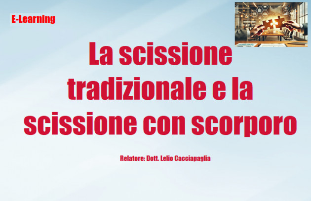 Differita - La scissione tradizionale e la scissione con scorporo