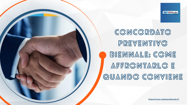 Il Concordato preventivo alla 2^ edizione: come affrontarlo e quando conviene