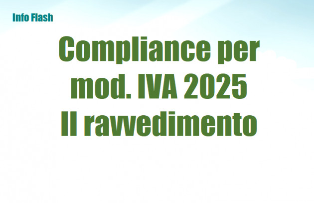 Compliance per mod IVA 2025 omesso o infedele - Il ravvedimento