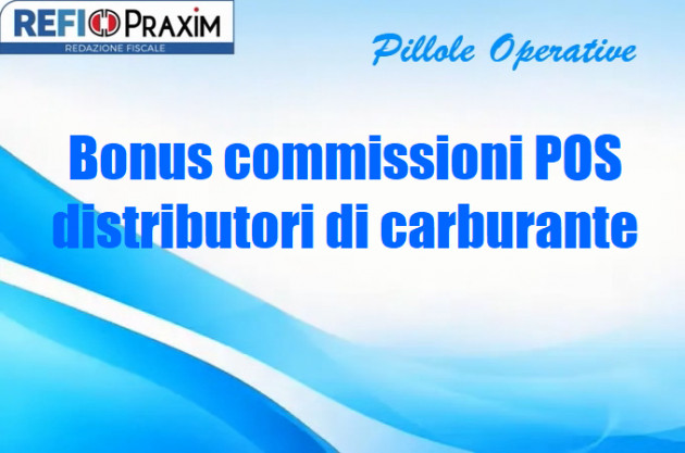 Bonus commissioni POS distributori di carburante