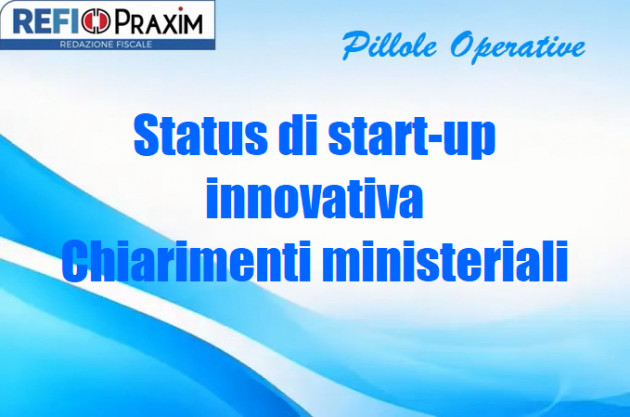 Status di start-up innovativa – Chiarimenti ministeriali