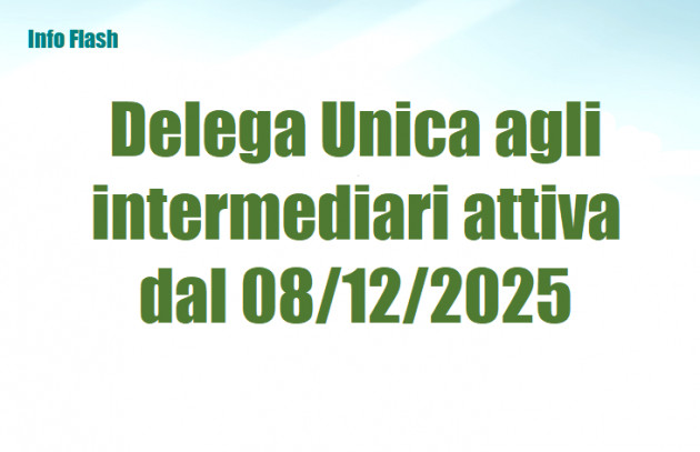 Delega Unica agli intermediari operativa dall'8 dicembre